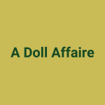 A Doll Affaire