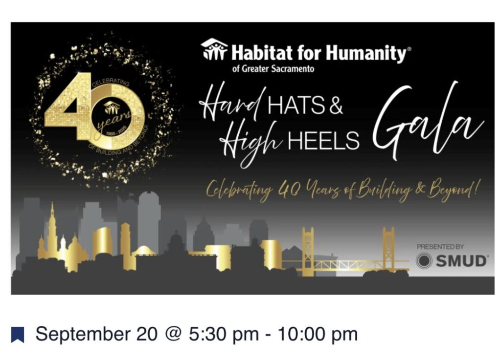 A flyer for Habitat for Humanity of Greater Sacramento's 40th anniversary Gala which was held in September, 2025, with a large number "40" denoting the organization's annivarsary, and a city skyline in the background.